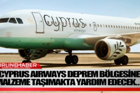 “Cyprus-Airways-deprem-bölgesine-malzeme-taşımakta-yardım-edecek…”
