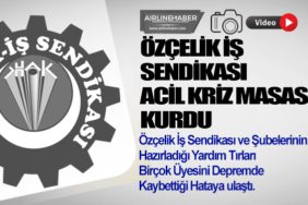ÖZÇELİK-İŞ-Sendikası-acil-kriz-masası-kurdu