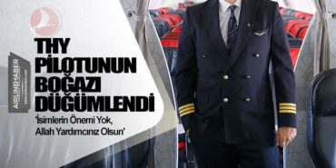 THY Pilotunun Boğazı Düğümlendi: ‘İsimlerin Önemi Yok, Allah Yardımcınız Olsun’