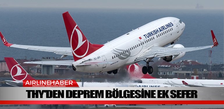 THY'den-deprem-bölgesine-ek-sefer