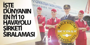 Dünyanın en iyi 10 havayolu şirketleri Açıklandı