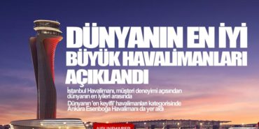 Dünyanın en iyi büyük havalimanları açıklandı