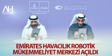 Emirates havacılık robotik mükemmeliyet merkezi açıldı