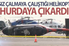 Hırsız-çalmaya-çalıştığı-helikopteri-hurdaya-çıkardı