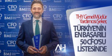 THY Genel Müdür Yardımcısı Şeker, Türkiye’nin en başarılı 50 CFO’su listesinde
