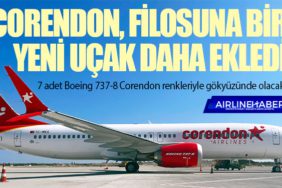 Corendon, filosuna bir yeni uçak daha ekledi