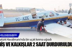 Atatürk Havalimanı’nda bir uçak kırıma uğradı: İniş ve kalkışlar 2 saat durduruldu