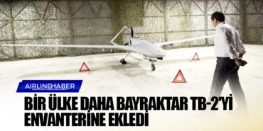 Bir ülke daha Bayraktar TB-2'yi envanterine ekledi 1 Haberler Bayraktar Bir ülke daha Bayraktar TB-2’yi envanterine ekledi