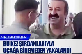 Bu Kez Şırdanlarıyla Uçağa Binemeden Yakalandı