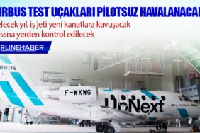 Airbus test uçakları pilotsuz havalanacak