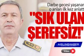 Darbe gecesi yaşanan o anları ilk kez anlattı: "Sık ulan şerefsiz!"