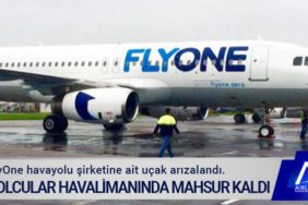 FlyOne havayolu şirketine ait uçak arızalandı.Yolcular havalimanında mahsur kaldı