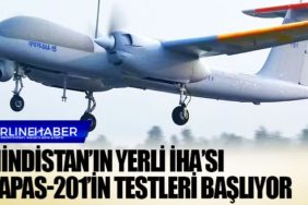 Hindistan’ın yerli İHA’sı Tapas-201’in testleri başlıyor