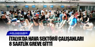 İtalya'da hava sektörü çalışanları 8 saatlik greve gitti 11 Haberler Bayraktar İtalya’da hava sektörü çalışanları 8 saatlik greve gitti