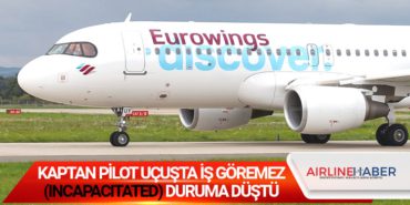 Kaptan pilot uçuşta iş göremez (incapacitated) duruma düştü 3 Manşet Türk Hava Yolları Kaptan pilot uçuşta iş göremez (incapacitated) duruma düştü