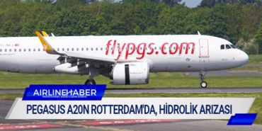 Pegasus A20N Rotterdam’da, hidrolik arızası