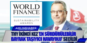 Türk Hava Yolları ikinci kez ‘En Sürdürülebilir Bayrak Taşıyıcı Havayolu’ seçildi