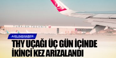 Türk Hava Yolları uçağı üç gün içinde ikinci kez arızalandı 7 Haberler Bayraktar Türk Hava Yolları uçağı üç gün içinde ikinci kez arızalandı