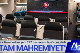 Türk Hava Yolları yeni 777 business class'ı onayladı
