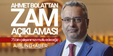 Ahmet Bolat’tan Zam Açıklaması