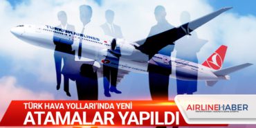 THY'de Yeni Atamalar Yapıldı 4 Haberler uçakta THY’de Yeni Atamalar Yapıldı