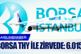 Borsa THY ile zirvede: 6.015
