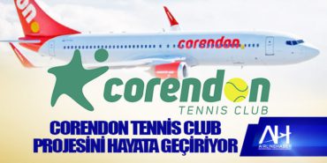 Corendon Tennis Club projesini hayata geçiriyor 18 Haberler İtalya Corendon Tennis Club projesini hayata geçiriyor
