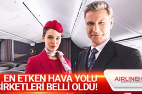 En etken hava yolu şirketleri belli oldu!