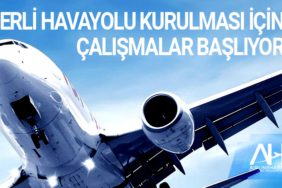 Yerli havayolu kurulması için çalışmalar başlıyor