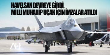 HAVELSAN devreye girdi, Milli Muharip Uçak için imzalar atıldı 3 Haberler Cayrokopter HAVELSAN devreye girdi, Milli Muharip Uçak için imzalar atıldı