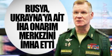 Rusya, Ukrayna'ya ait İHA onarım merkezini imha etti 7 Haberler UFO Rusya, Ukrayna’ya ait İHA onarım merkezini imha etti