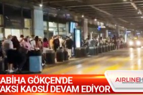 Sabiha Gökçen'de Taksi Kaosu Devam Ediyor