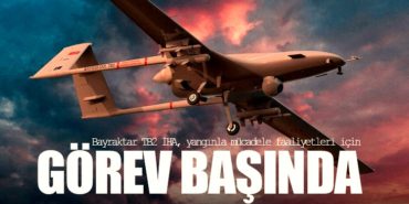 9 Bayraktar TB2 İHA, yangınla mücadele faaliyetleri için görev başında 5 Haberler Lisans 9 Bayraktar TB2 İHA, yangınla mücadele faaliyetleri için görev başında