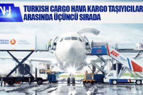 Turkish Cargo hava kargo taşıyıcıları arasında üçüncü sırada