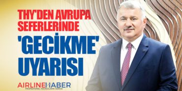 THY'den Avrupa seferlerinde 'gecikme' uyarısı 12 Haberler Havacılık THY’den Avrupa seferlerinde ‘gecikme’ uyarısı