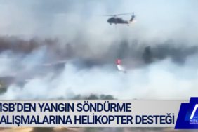 MSB’den yangın söndürme çalışmalarına helikopter desteği