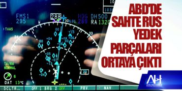 ABD'de sahte Rus yedek parçaları ortaya çıktı 10 Manşet Türk Hava Yolları ABD’de sahte Rus yedek parçaları ortaya çıktı