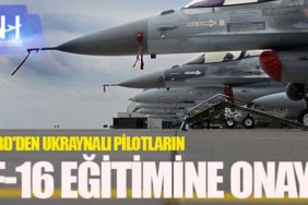 11 ÜLKE UKRAYNALI PİLOTLARA F-16 EĞİTİMİ VERECEK