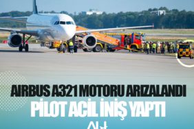 Airbus A321 motoru arızalandı. Pilot acil iniş yaptı