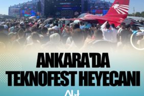 Ankara'da TEKNOFEST heyecanı