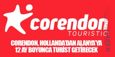Corendon, Hollanda’dan Alanya’ya 12 ay boyunca turist getirecek 6 Haberler KKTC Corendon, Hollanda’dan Alanya’ya 12 ay boyunca turist getirecek