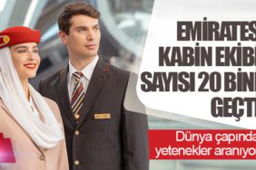 Emirates kabin ekibi sayısı 20 bini geçti