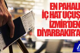 En pahalı iç hat uçuş İzmir’den Diyarbakır’a