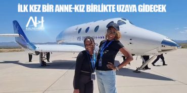 İlk kez bir anne-kız birlikte uzaya gidecek