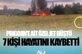 Prigojin'e ait özel jet düştü. 7 kişi hayatını kaybetti