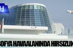 Sofya havaalanında hırsızlık