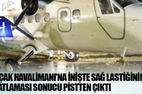 Uçak Havalimanı'na inişte sağ lastiğinin patlaması sonucu pistten çıktı