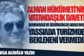 Alman Hükümeti'nin Vatandaşlık Daveti. Demokrasi ve Özgürlükler Adası boş. Yassıada turizmde bekleneni vermedi