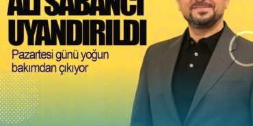 Ali Sabancı uyandırıldı. Pazartesi günü yoğun bakımdan çıkıyor 9 Haberler Kızılelma Ali Sabancı uyandırıldı. Pazartesi günü yoğun bakımdan çıkıyor