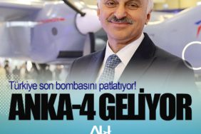 Türkiye son bombasını patlatıyor! ANKA-4 geliyor